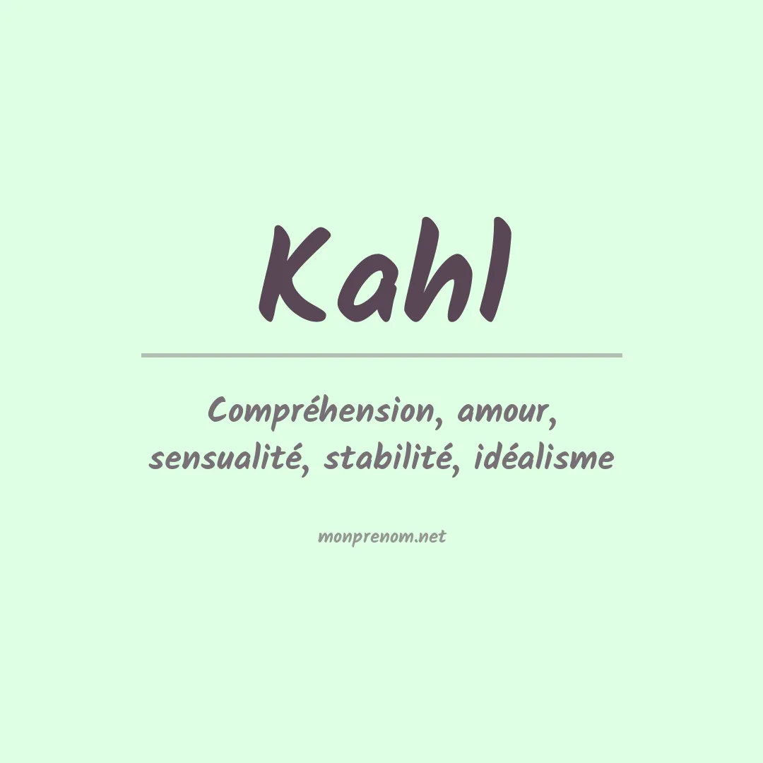 Signification du prénom Kahl