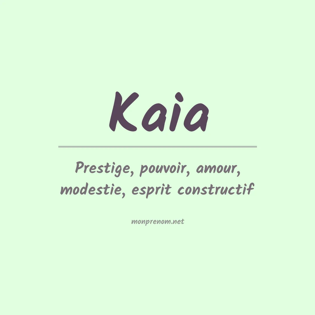 Prénom Kaia