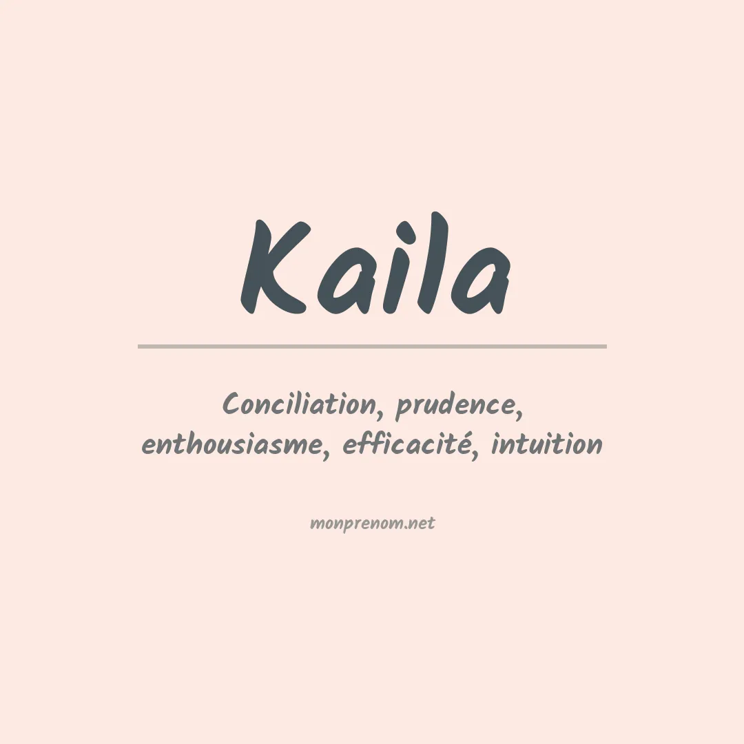 Prénom Kaila