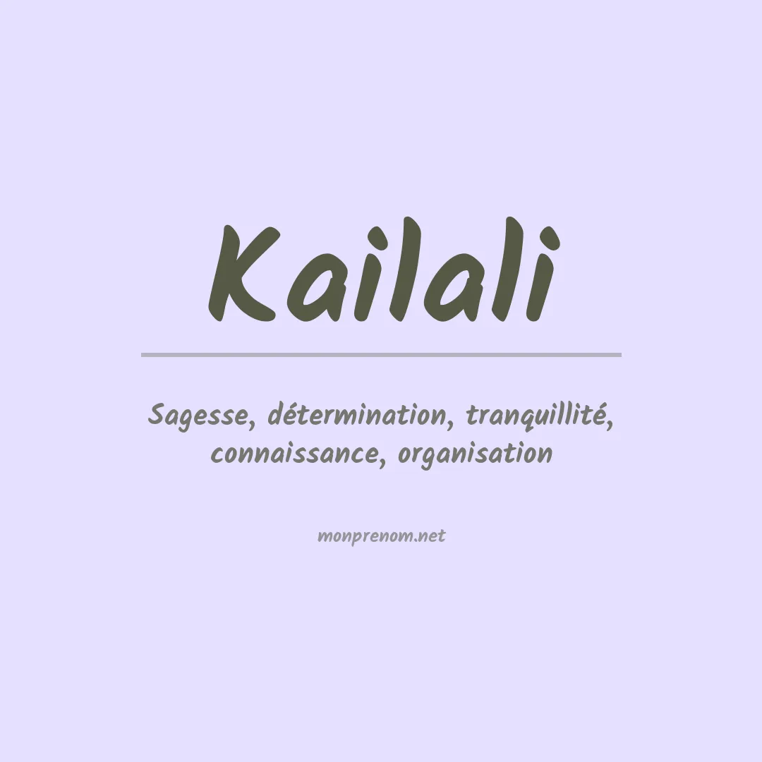 Signification du prénom Kailali