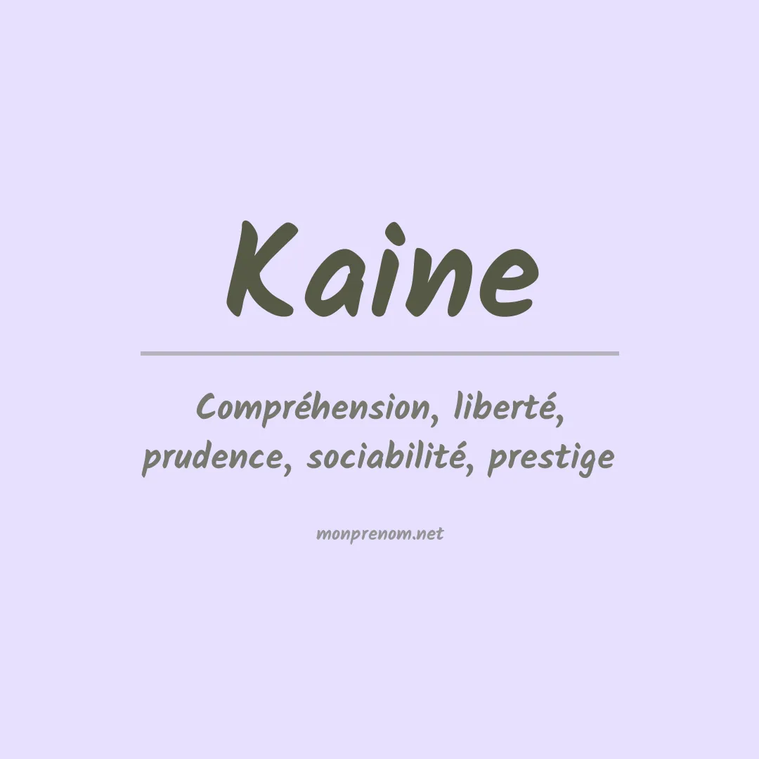Prénom Kaine