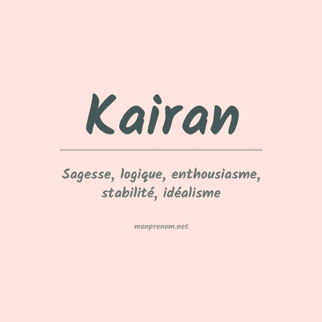 Signification du prénom Kairan