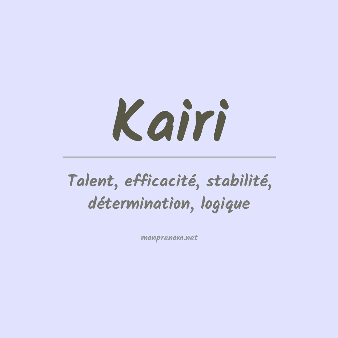 Signification du prénom Kairi