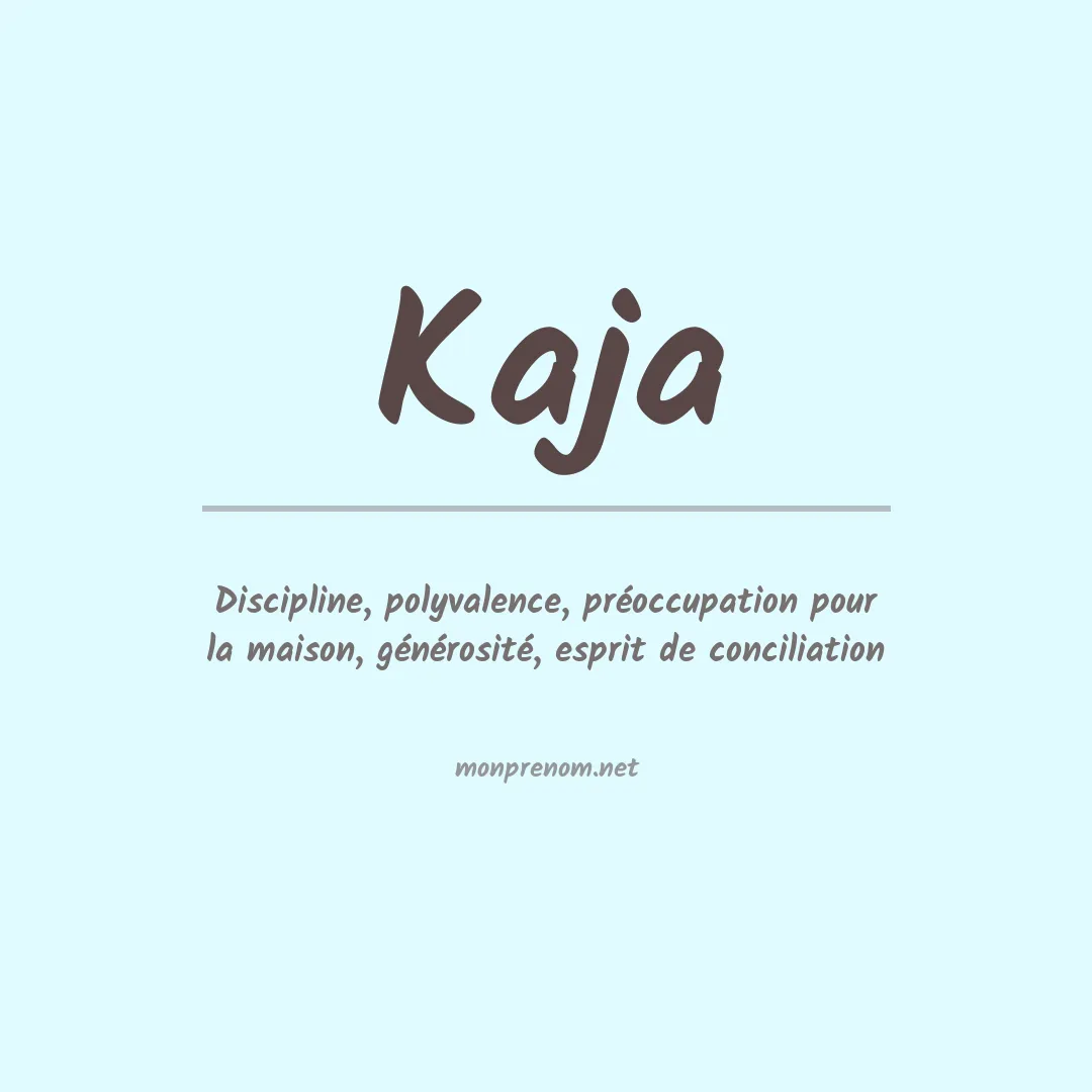 Signification du prénom Kaja