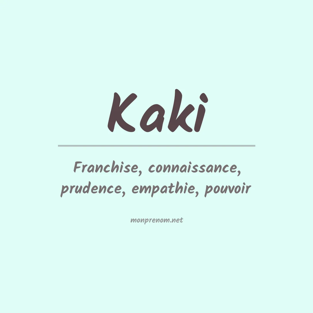 Prénom Kaki