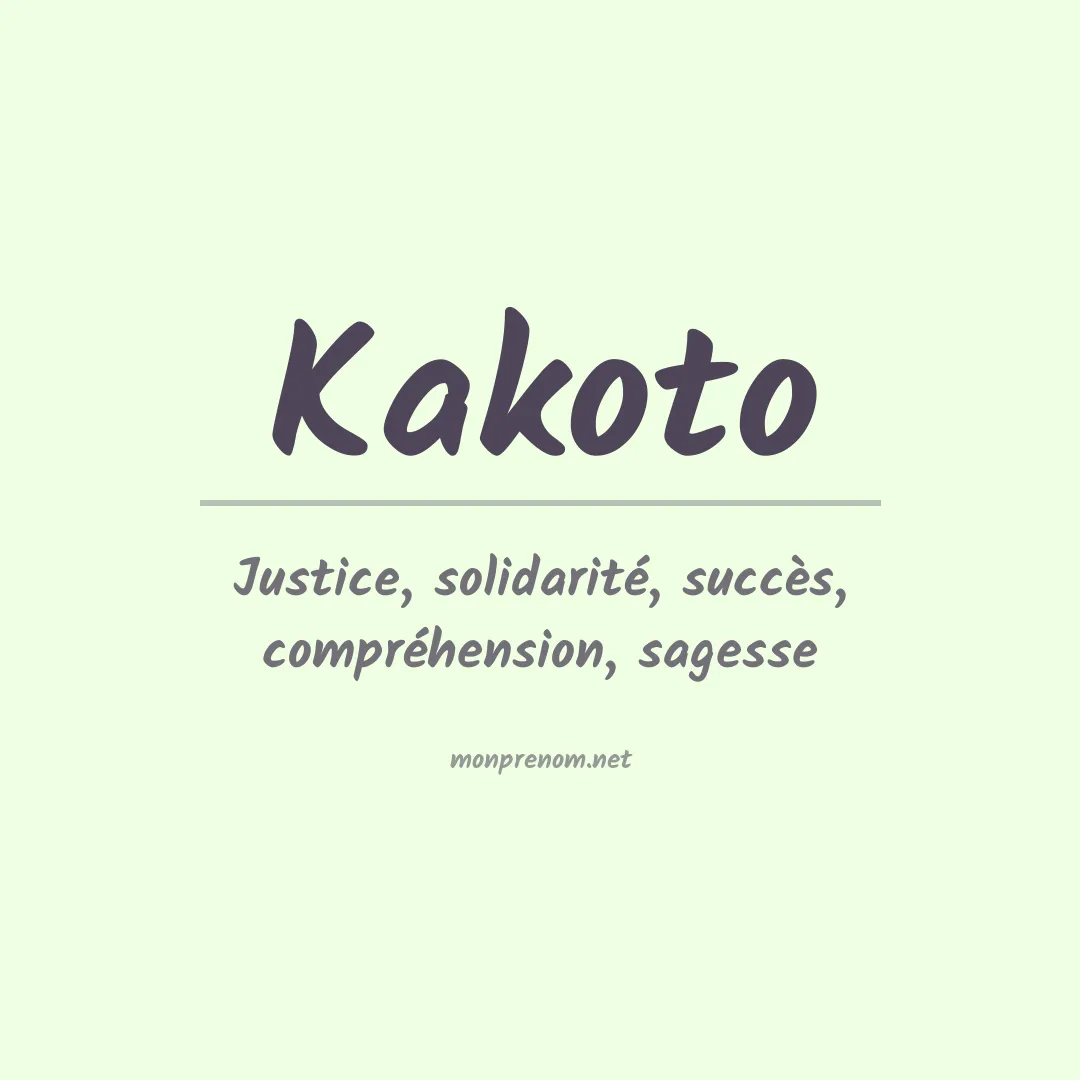 Signification du prénom Kakoto