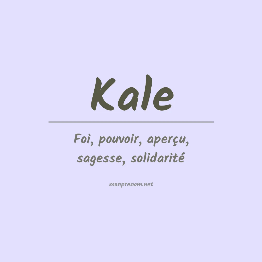 Prénom Kale