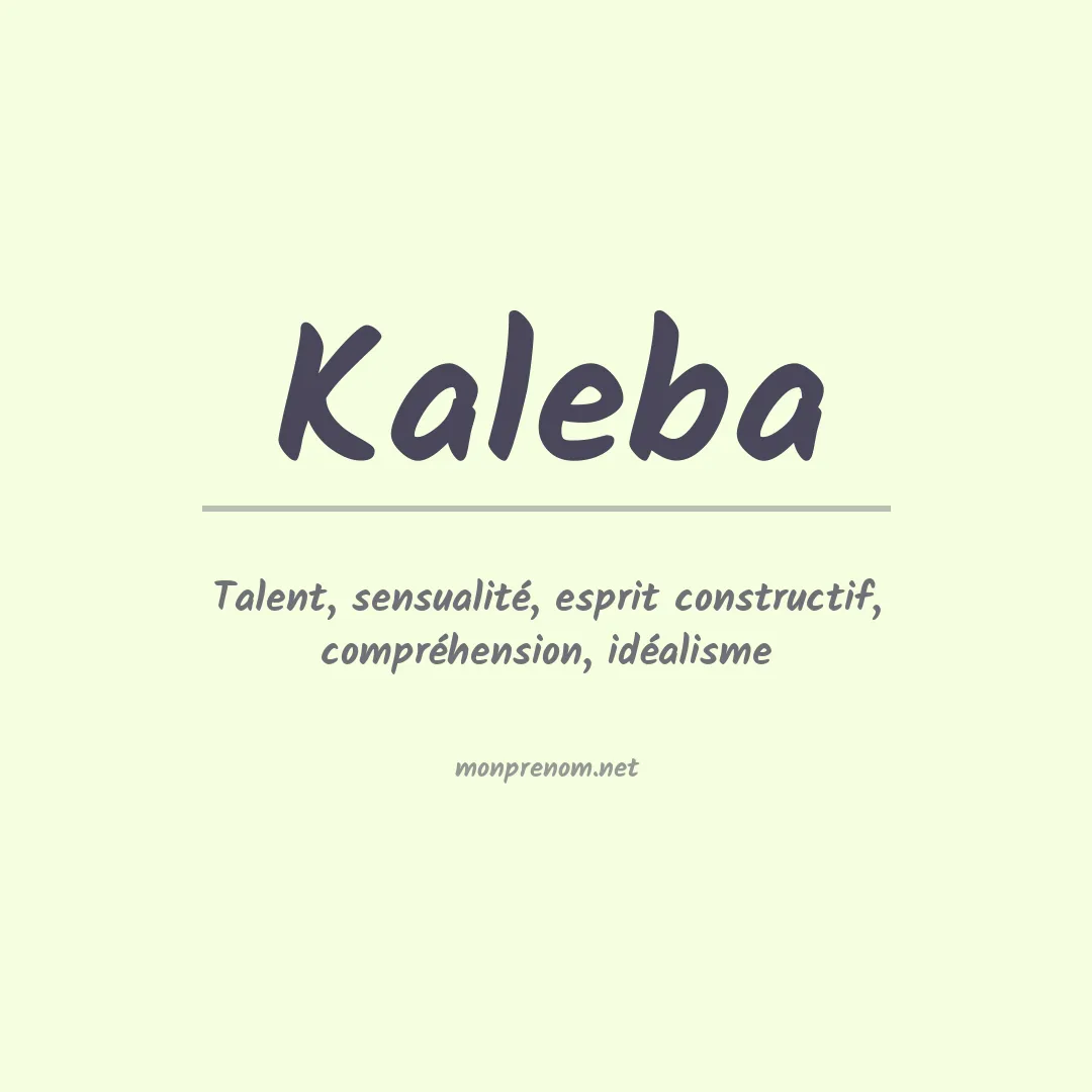 Signification du prénom Kaleba
