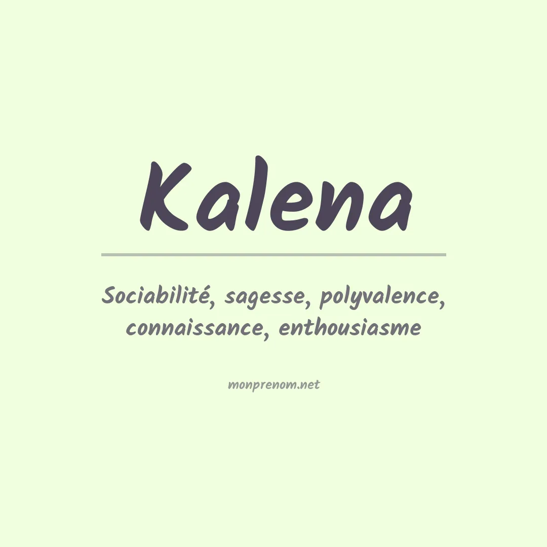 Prénom Kalena