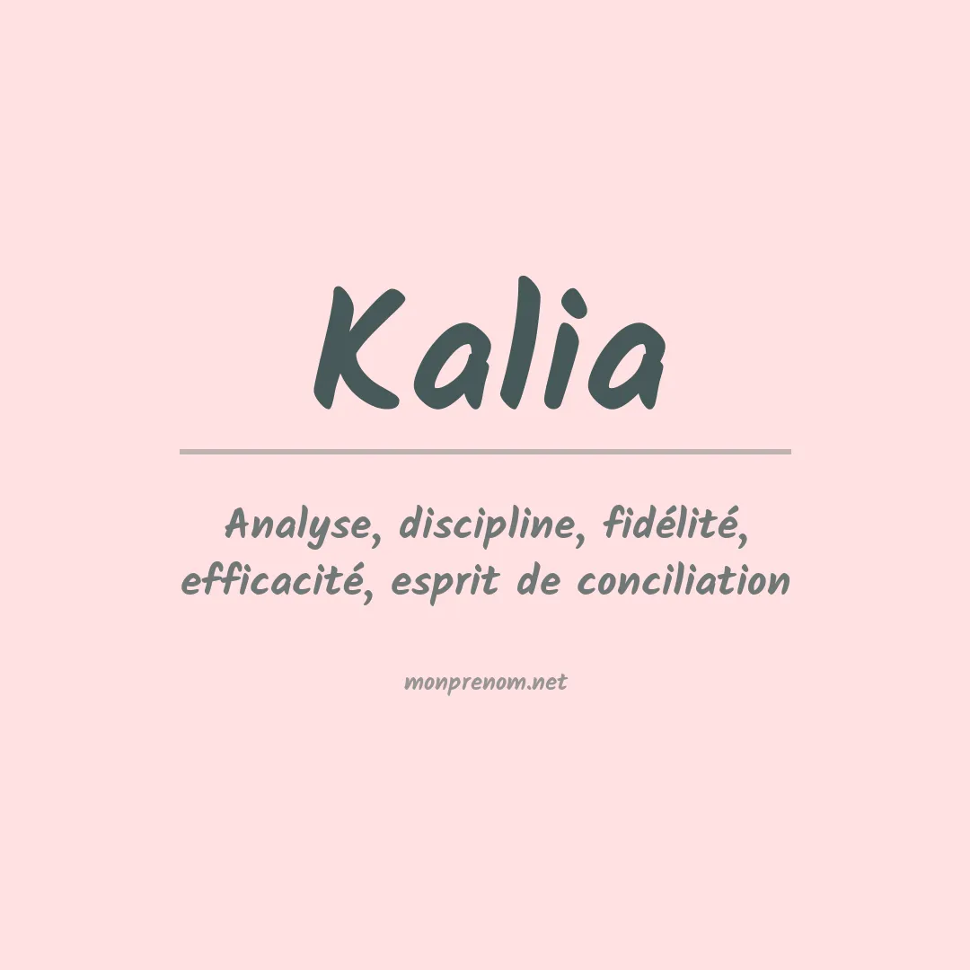 Prénom Kalia