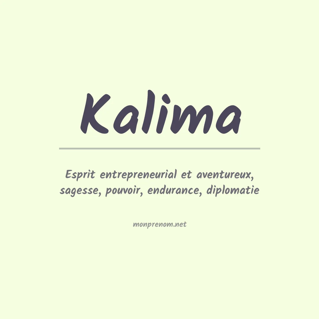 Signification du prénom Kalima