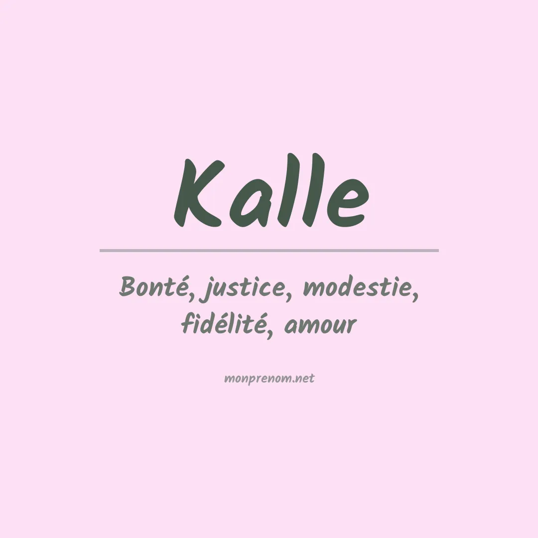 Signification du prénom Kalle