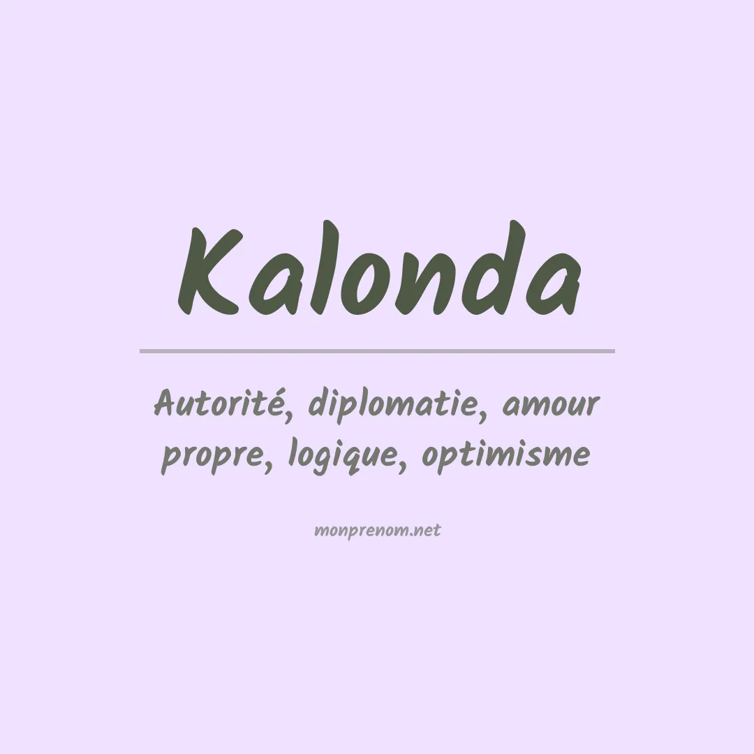 Signification du prénom Kalonda