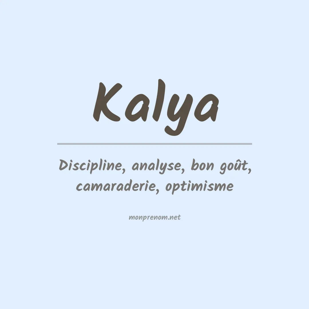 Prénom Kalya