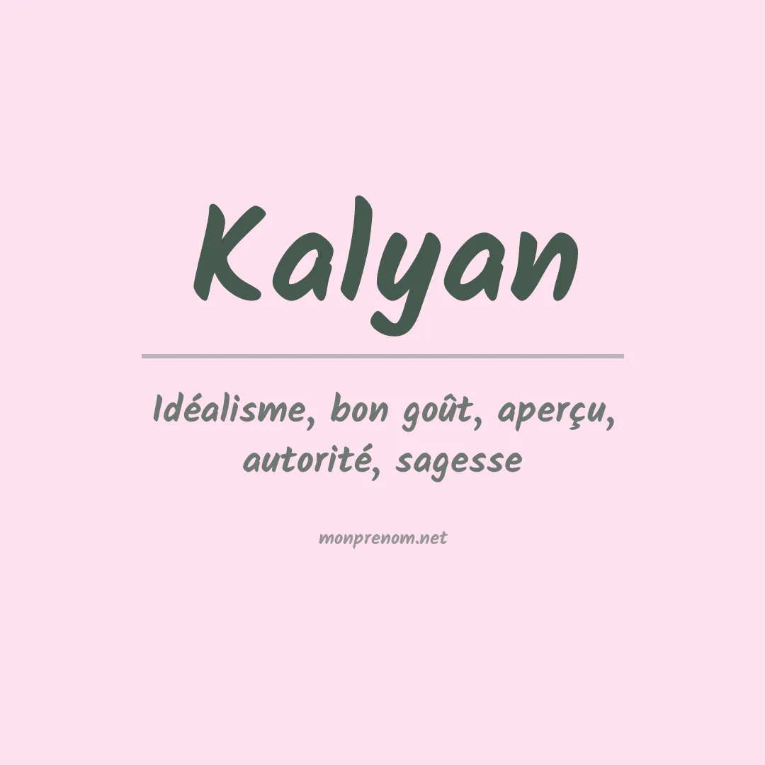 Signification du prénom Kalyan