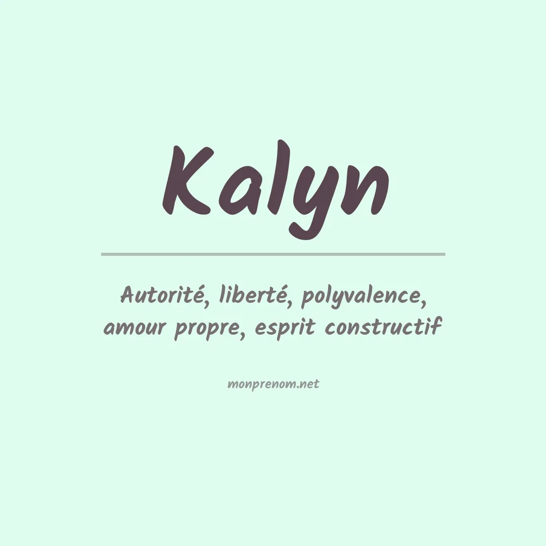 Signification du prénom Kalyn