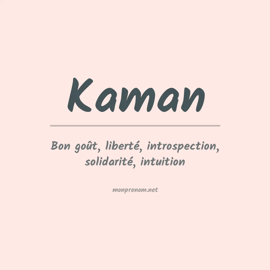 Prénom Kaman
