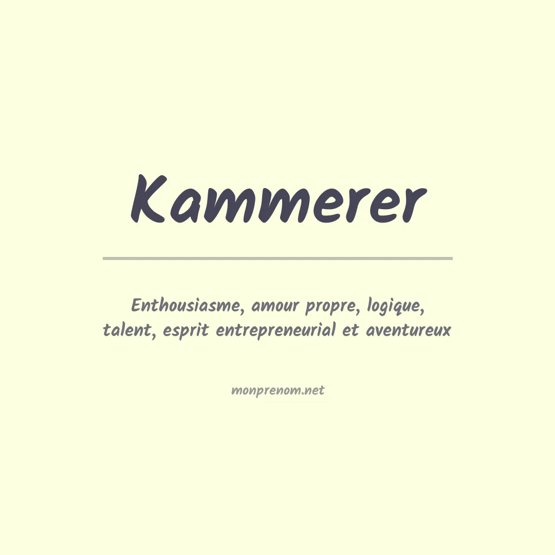 Signification du prénom Kammerer