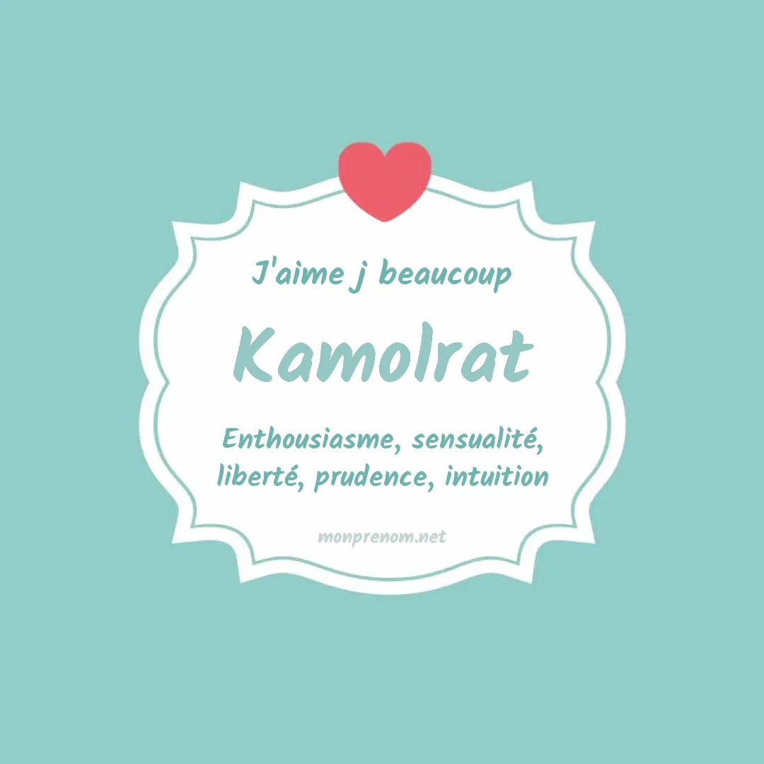J'aime beaucoup Kamolrat