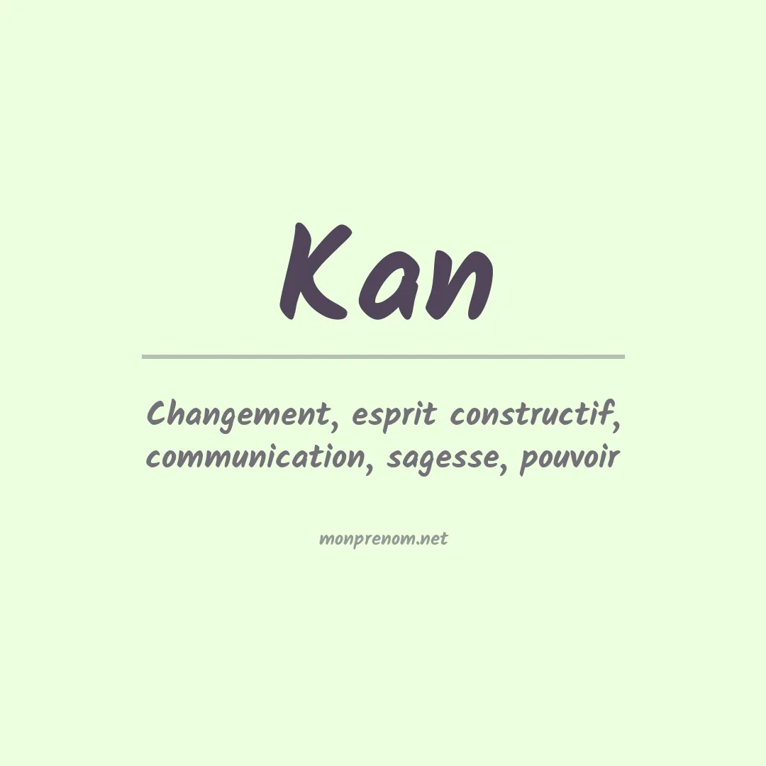 Prénom Kan