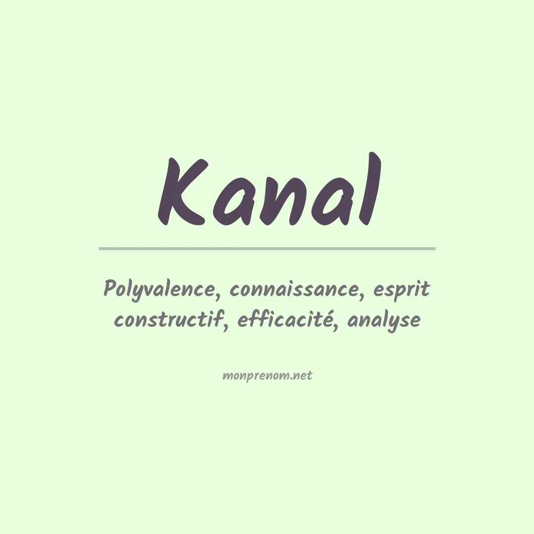 Signification du prénom Kanal