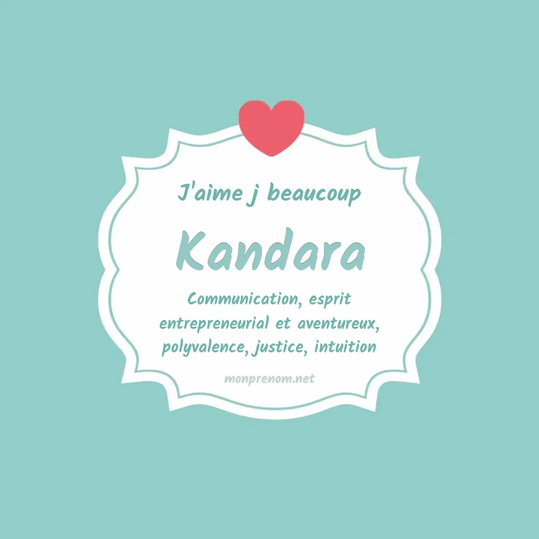J'aime beaucoup Kandara