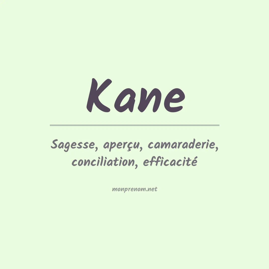 Prénom Kane