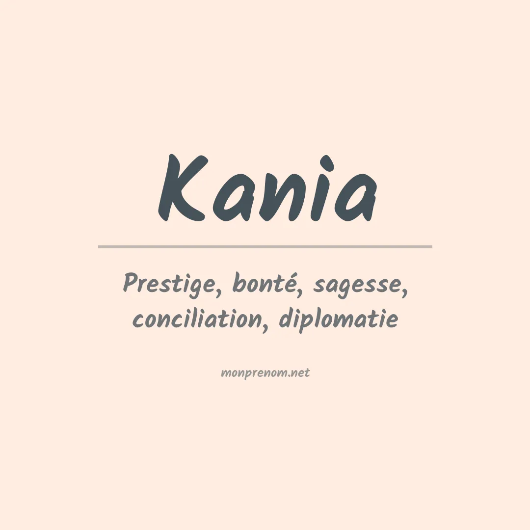 Prénom Kania
