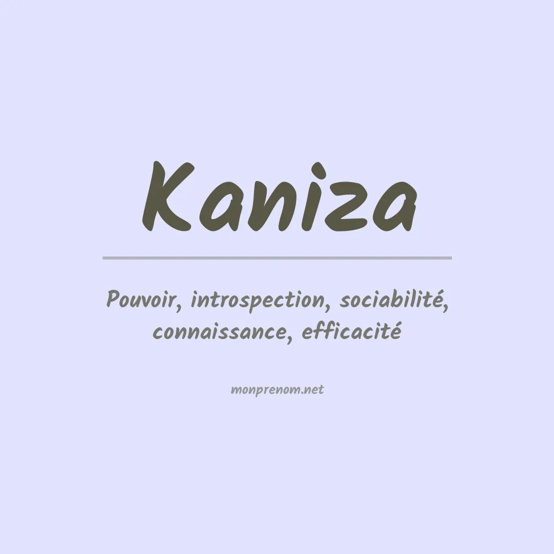 Signification du prénom Kaniza