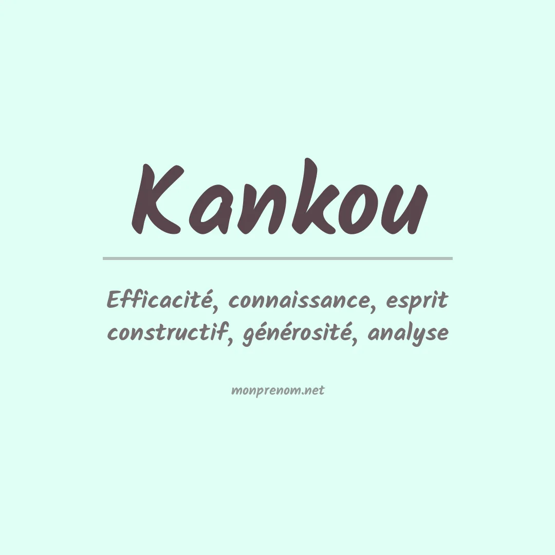 Signification du prénom Kankou