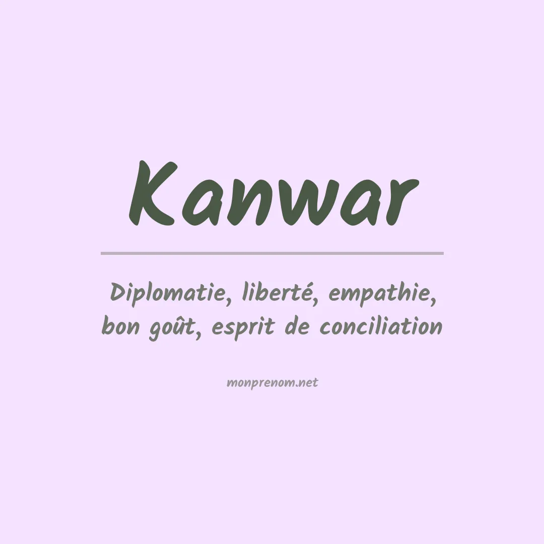 Signification du prénom Kanwar