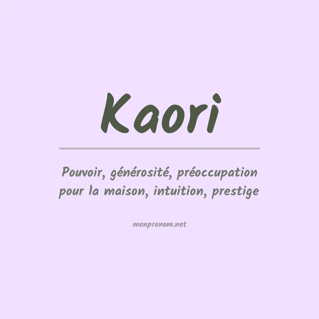 Signification du prénom Kaori