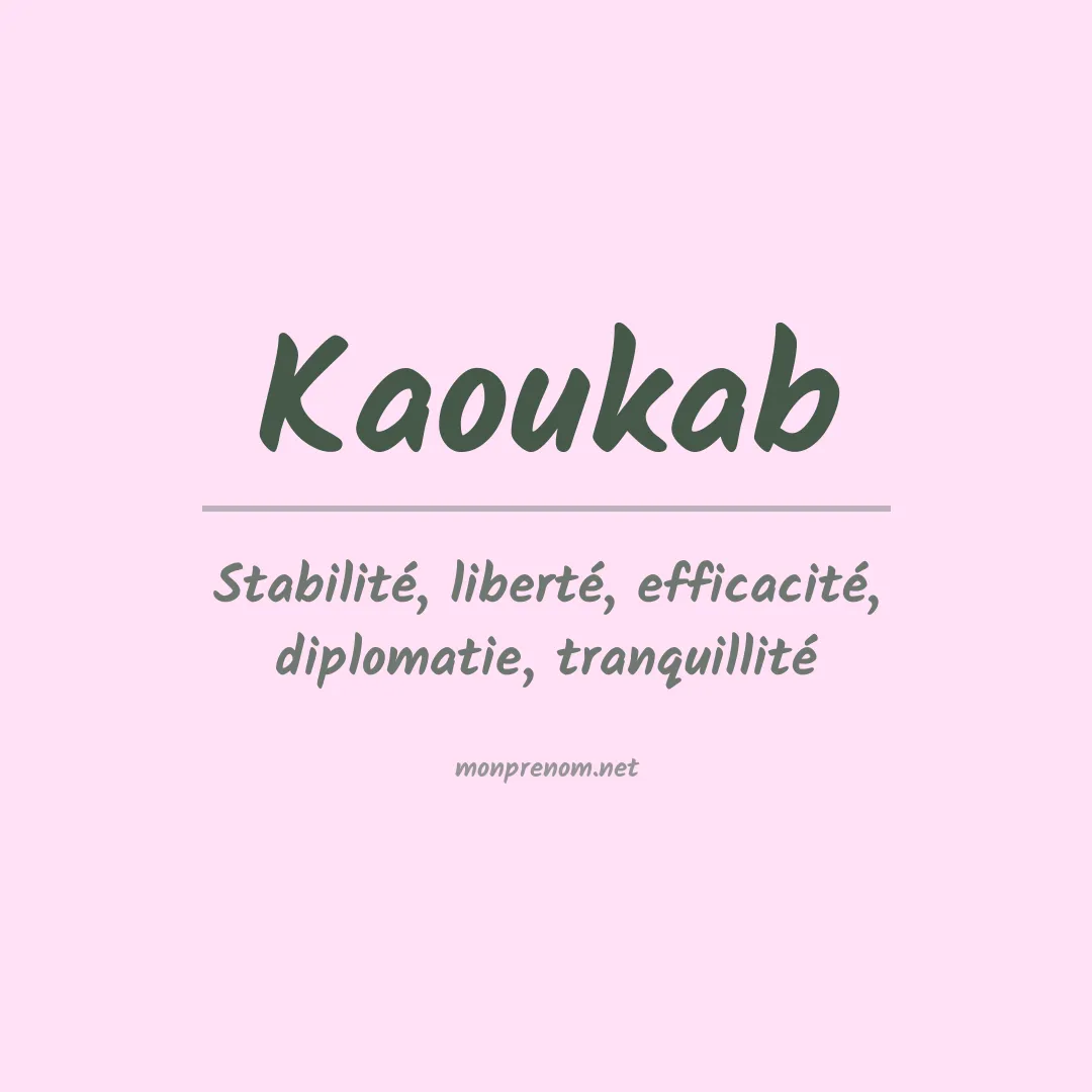 Signification du prénom Kaoukab