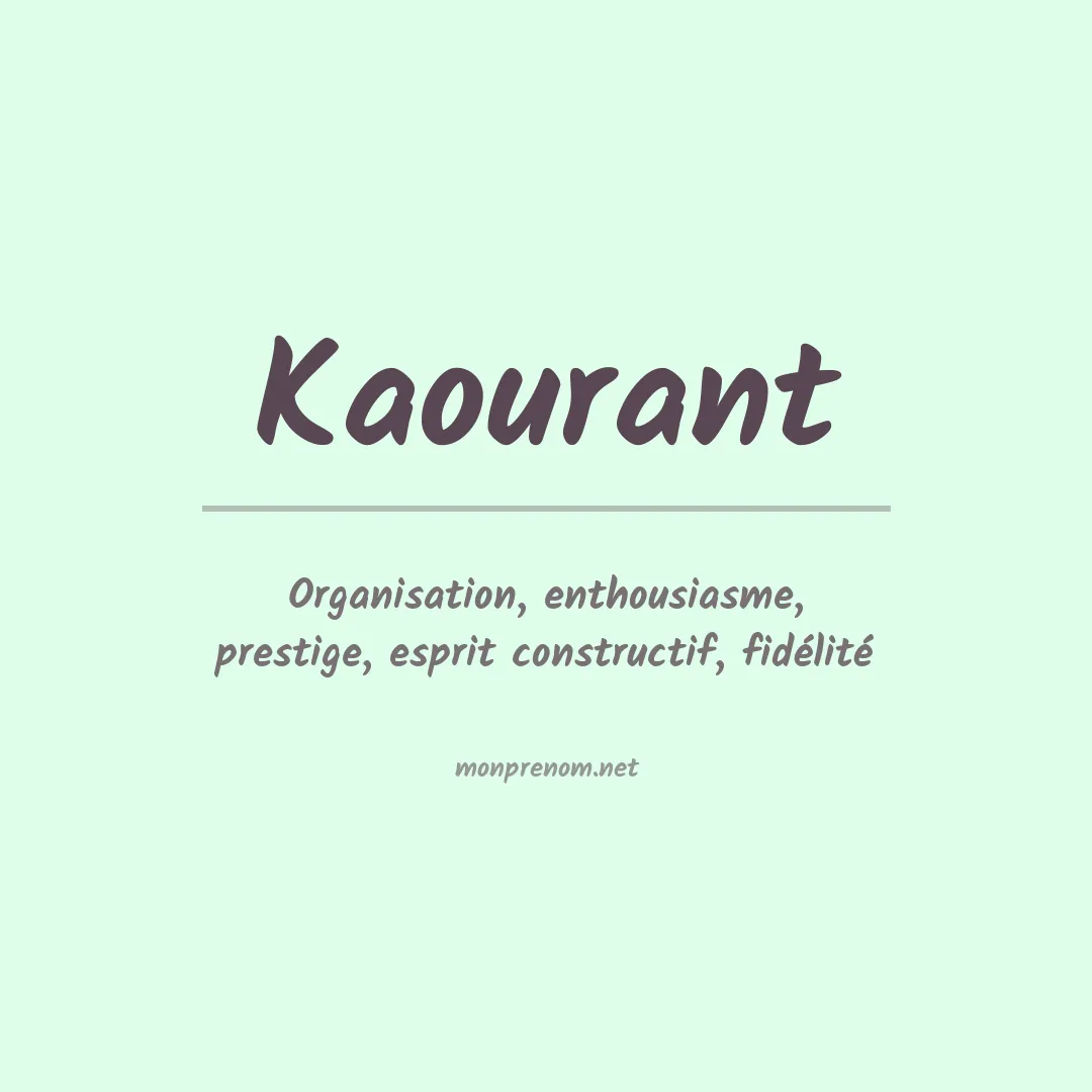 Signification du prénom Kaourant