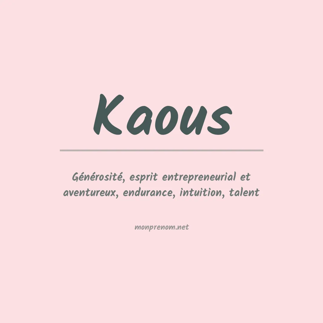 Prénom Kaous