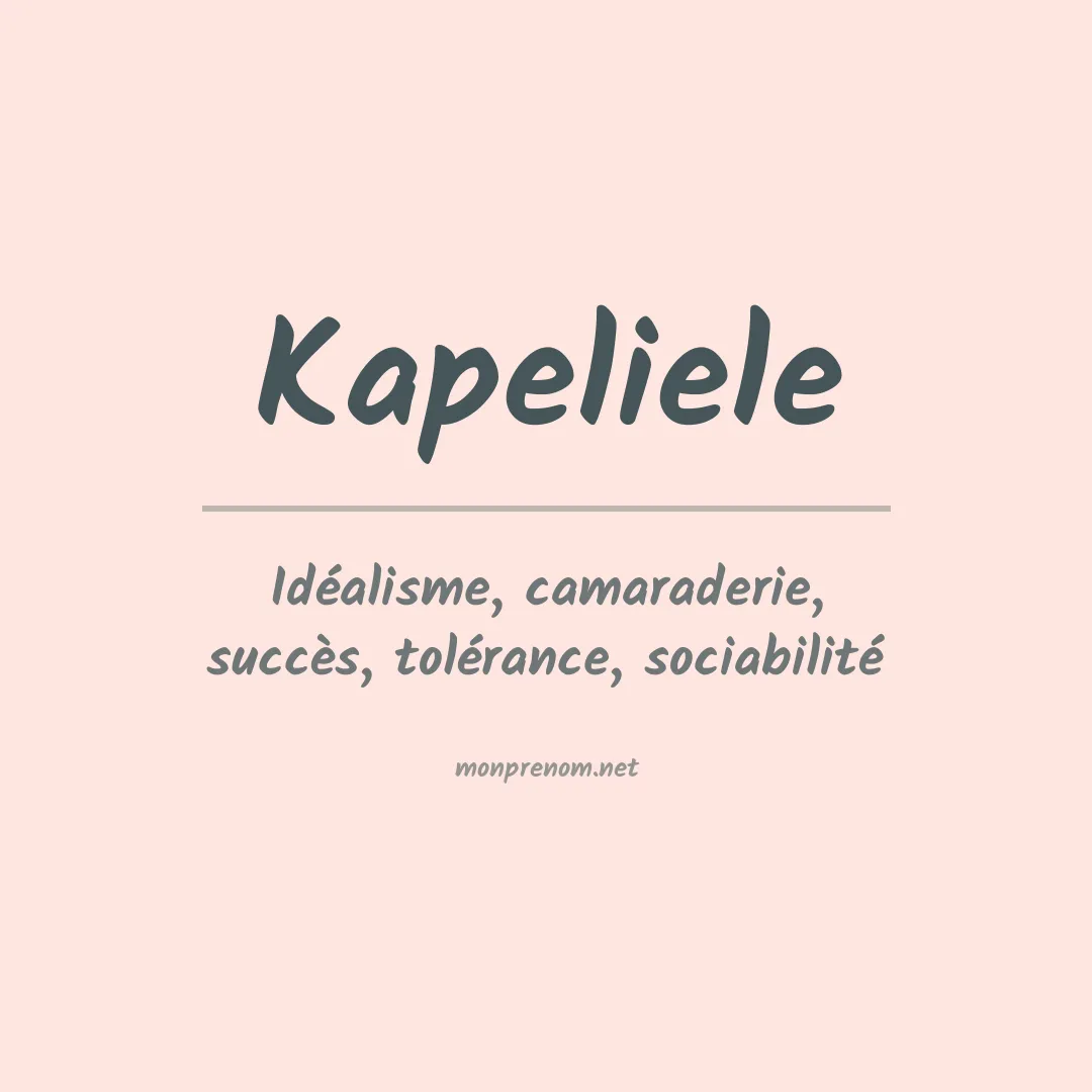 Signification du prénom Kapeliele