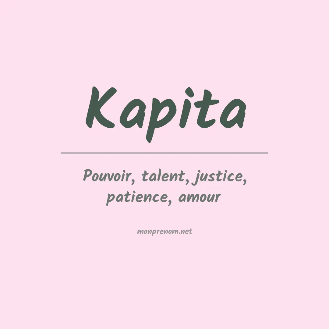 Signification du prénom Kapita