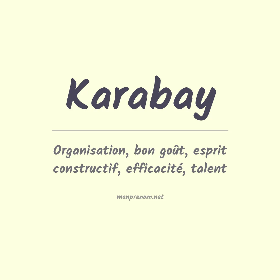 Signification du prénom Karabay