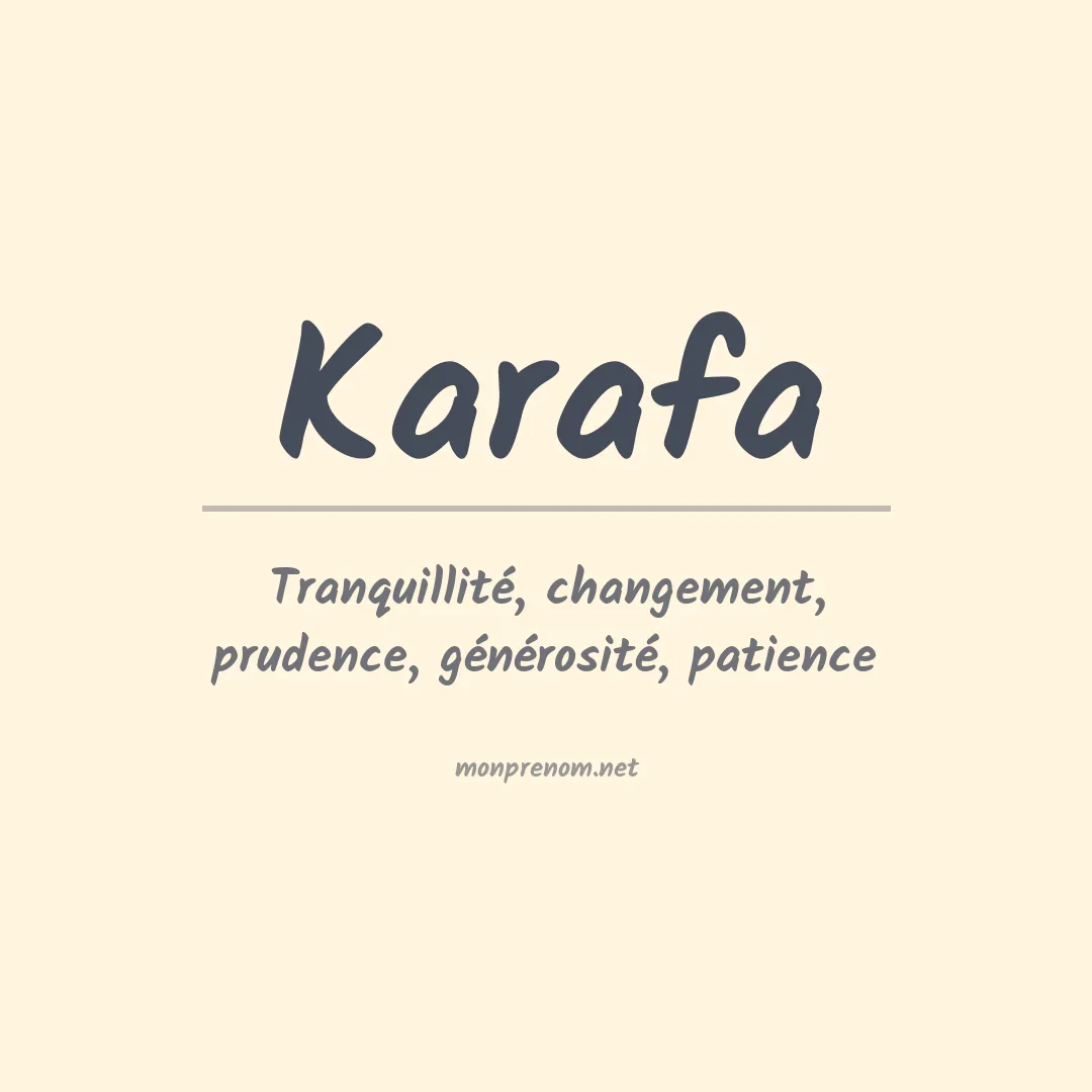 Signification du prénom Karafa