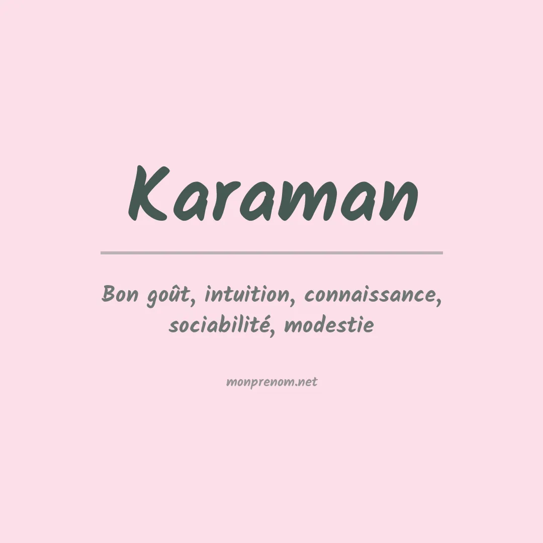 Signification du prénom Karaman