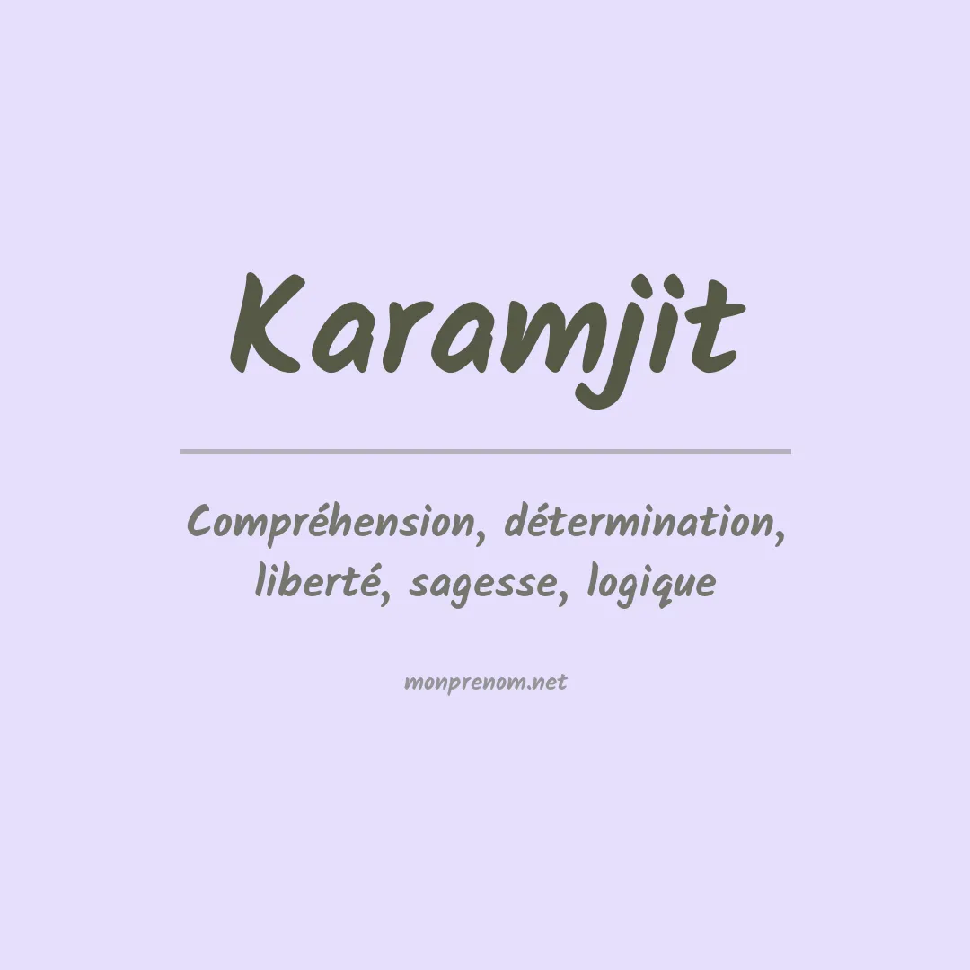 Signification du prénom Karamjit