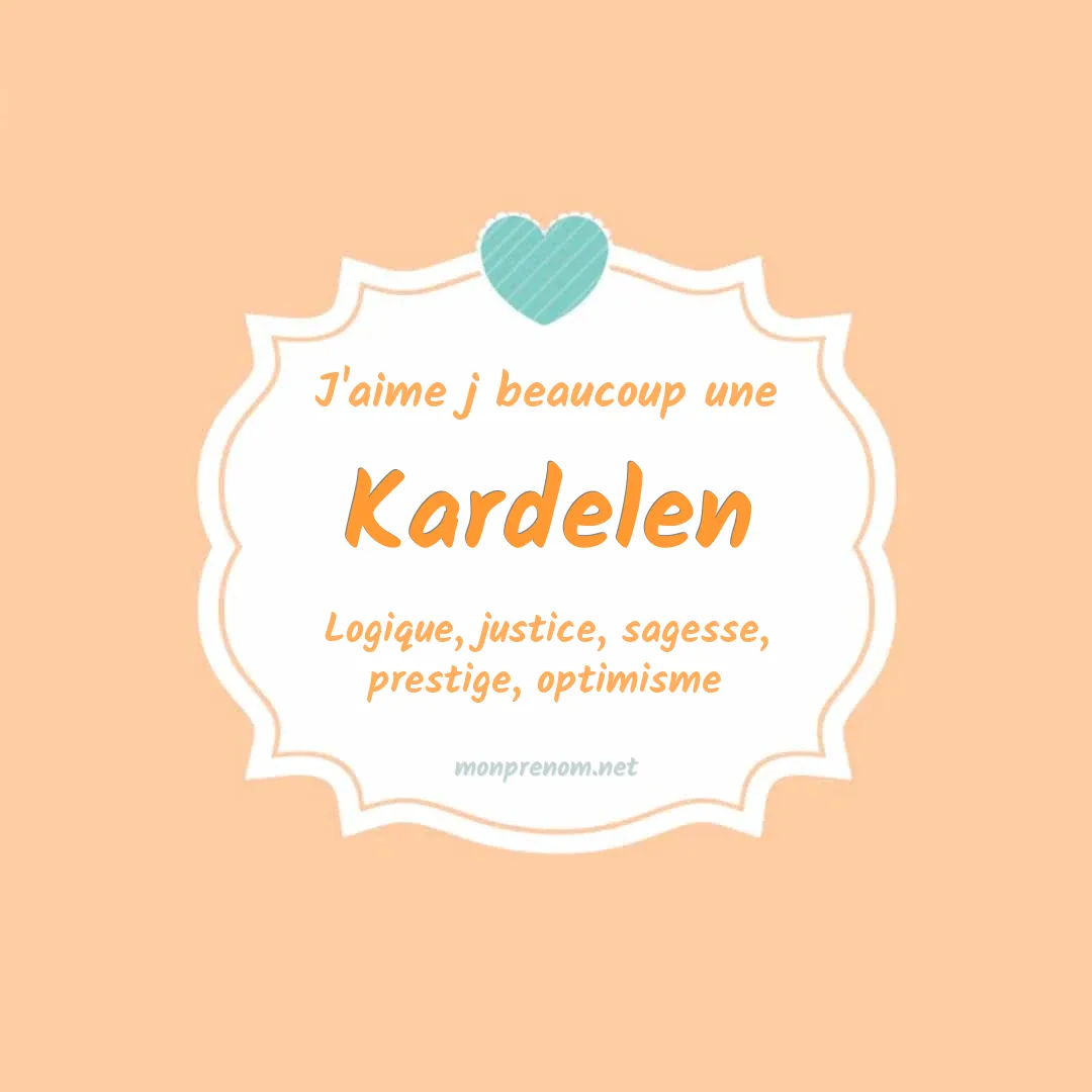 J'aime beaucoup Kardelen
