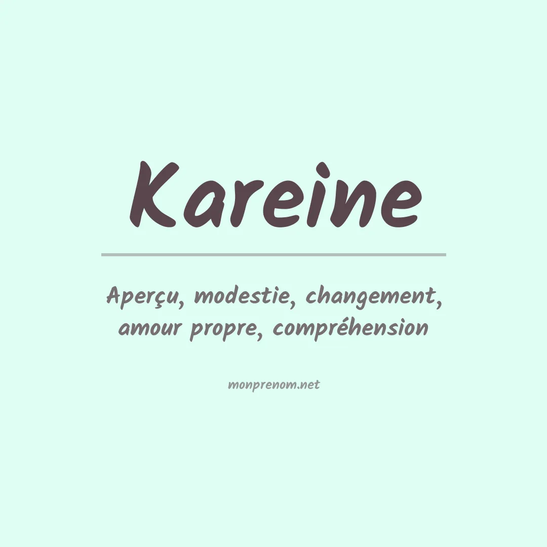 Signification du prénom Kareine