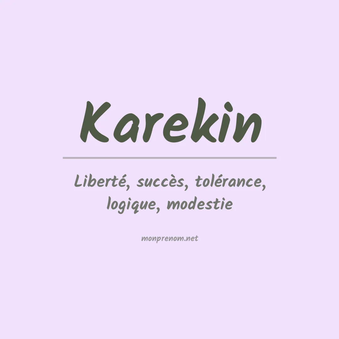 Signification du prénom Karekin