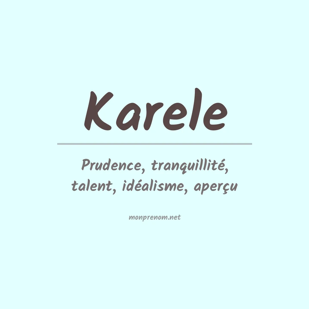 Signification du prénom Karele
