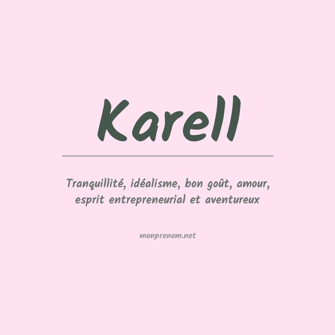 Signification du prénom Karell
