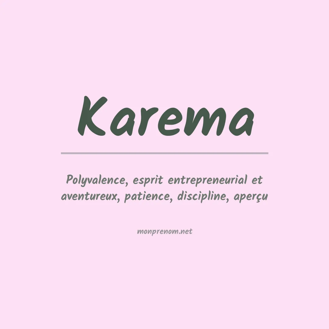 Signification du prénom Karema