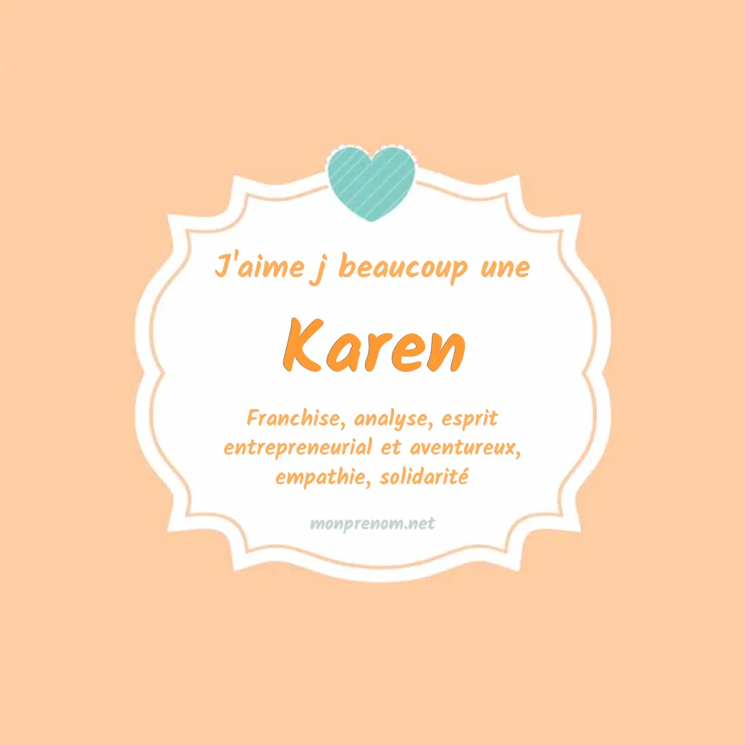 J'aime beaucoup Karen