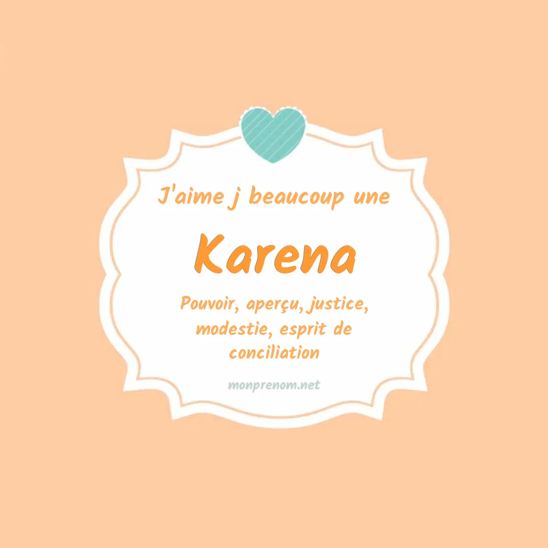 J'aime beaucoup Karena