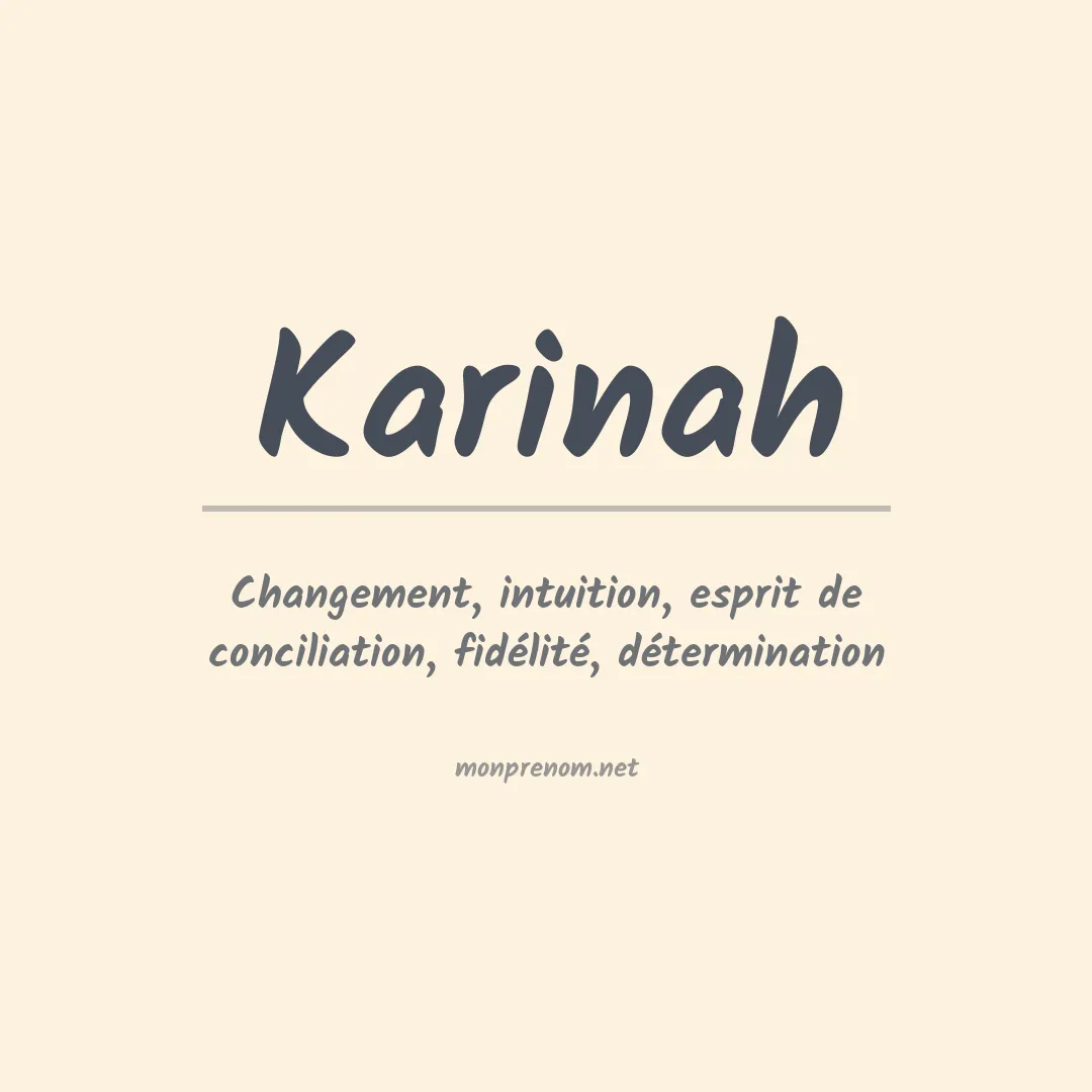 Signification du prénom Karinah